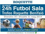 Benifai acollir a finals de maig la XXI edici de les 24 hores de Futbol Sala Trofeu Roquette