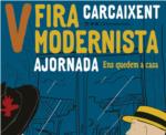 Carcaixent anuncia que ajorna la V edici de la Fira Modernista