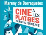 'Cine a les Platges' arriba amb Beb Jefazo a la platja del Mareny de Barraquetes
