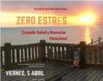 El prximo 5 de abril llega a Alzira el taller de gestin emocional Zero Estrs'