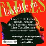 La Banda Snior de la Societat Musical Lira Castellonera cellebrar aquest diumenge el Concert de Falles