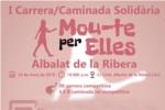 La I Carrera-Caminada Solidria Mou-te per Elles arriba a Albalat de la Ribera