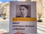 La Ruta Literria Mart Domnguez Barber i Algemes