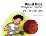 Sueca presenta el conte 'Daniel Ma: Manyonet, un coet per l'extrem dret'