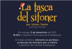 Volem Teatre - La Tarumba d'Alzira actuar dem diumenge 5 de desembre a Guadassuar