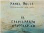 El despilfarro ortogrfico, de Manel Moles