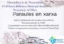 La Biblioteca Municipal de Benifai acollir dem divendres la presentaci de Paraules en xarxa