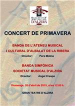 La Banda Simfònica de la Societat Musical d’Alzira actuarà junt amb la Banda Ateneu Musical i Cultural d’Albalat de la Ribera
