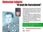Reiniciem Carcaixent organiza un cine frum sobre Vjekoslav Luburic, El Nazi de Carcaixent