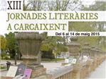 Carcaixent dedica les XIII Jornades Literries als seus autors contemporanis