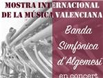 La Banda Simfnica d'Algemes participa a la Mostra Internacional de la Msica Valenciana