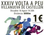 Dissabte arriba la XXXIV Volta a peu a Villanueva de Castellón