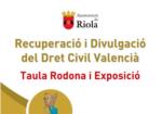 El Ayuntamiento de Riola acoge una jornada sobre el Dret Civil Foral Valenci