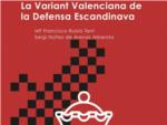 El Club d’Escacs Ribera Baixa presentarà el llibre ‘La Variant Valenciana de la Defensa Escandinava’
