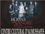 El teatre d'Almussafes puja a l'escenari la passi lorquiana Bodas de Sangre