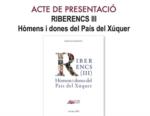 Esta vesprada es presenta el tercer volum de 'Riberencs. Hòmens i dones del País del Xúquer', d'Aureliano Lairón