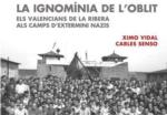Història dels deportats valencians de la Ribera que acabaren als camps d’extermini nazis