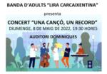 La banda d'adults de la Lira Carcaixentina presenta el concert 'Una cançó, un record'