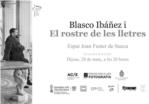 L'exposició 'Blasco Ibáñez i el Rostre de les Lletres' arriba a Sueca