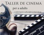 Taller de cinema a la Casa de la Cultura de Montserrat