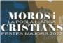 Festes Majors i de Moros i Cristians<br>La Pobla Llarga 2022
