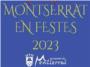 Fins al 30 d'agost disfruta i viu les Festes de Montserrat 2023