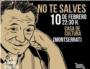'No te salves', l'espectacle de la companyia A Tiro Hecho, esta nit a Montserrat